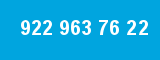 922 963 76 22 922 963 76 22